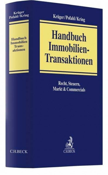 Wollenhaupt, Markus Handbuch Immobilien-Transaktionen: Recht, Steuern, Markt & Commercials