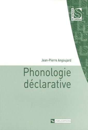 Angoujard, Jean-Pierre Phonologie déclarative