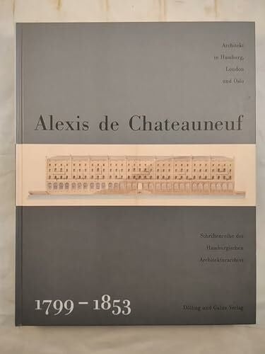 Hartmut Frank (Hrg.) Alexis de Chateauneuf: Leben und Werk 1799-1853