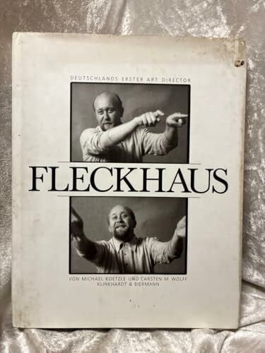 Carsten M. Wolff Fleckhaus - Deutschlands erster Art Director