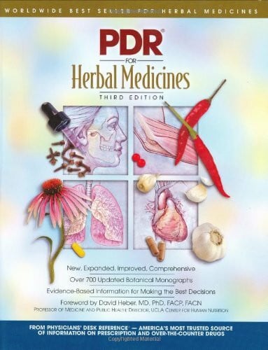 PDR Staff PDR for Herbal Medicines (PHYSICIAN'S DESK REFERENCE (PDR) FOR HERBAL MEDICINES)