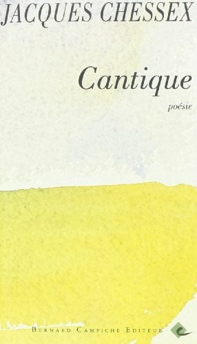 Chessex, Jacques Cantique
