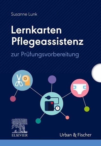 Lunk, Susanne Lernkarten Pflegeassistenz: zur Prüfungsvorbereitung