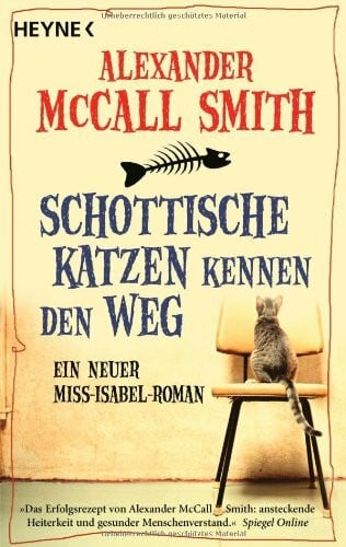 Stegers, Thomas Schottische Katzen kennen den Weg: Ein neuer Miss-Isabel-Roman -