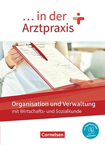 Traurig, Rebecca ... in der Arztpraxis - Neue Ausgabe: Organisation und Verwaltung in der Arztpraxis - Schulbuch - Mit PagePlayer-App