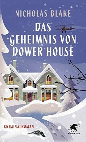 Rojahn, Jobst-Christian Das Geheimnis von Dower House: Kriminalroman