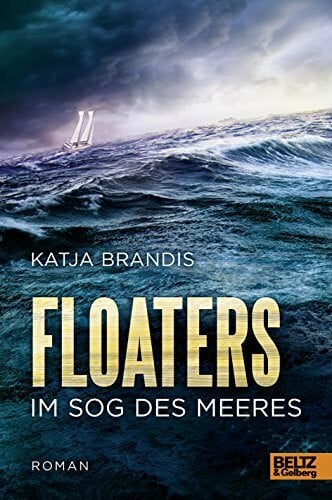 Brandis, Katja Floaters: Im Sog des Meeres