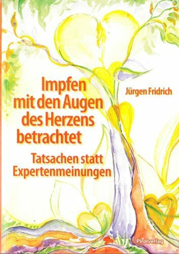 Impfen mit den Augen des Herzens betrachtet