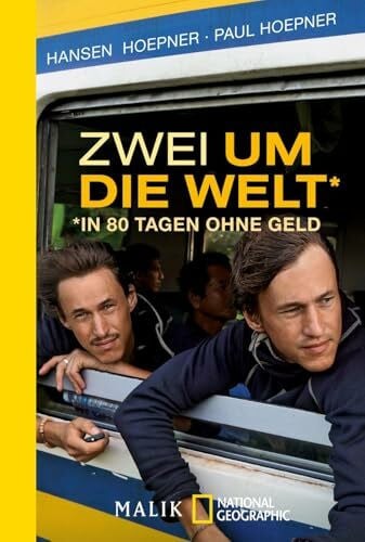 Müller, Marie-Sophie Zwei um die Welt – in 80 Tagen ohne Geld