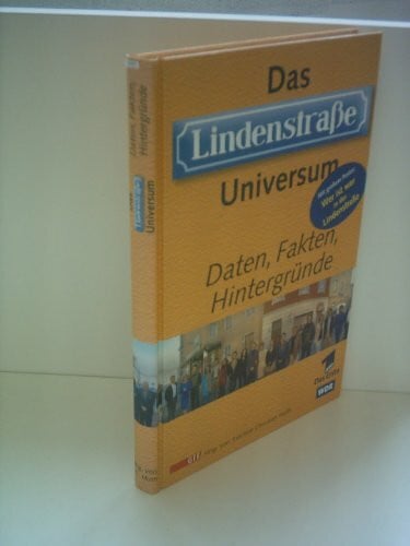 - Das Lindenstraße-Universum, Daten, Fakten, Hintergründe