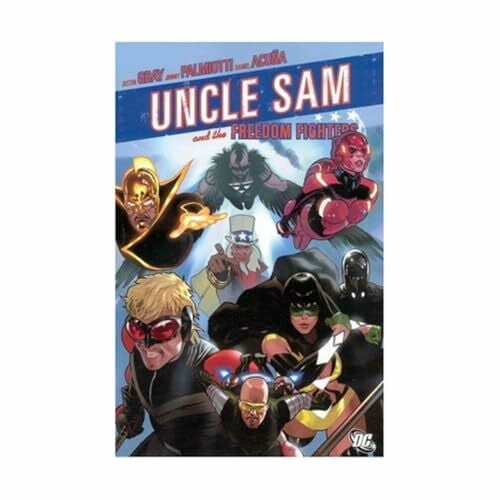 Acuna, Daniel Uncle Sam and the Freedom Fighters