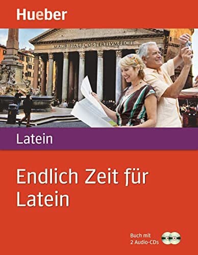 Maier, Friedrich Endlich Zeit für Latein: Buch mit 2 Audio-CDs