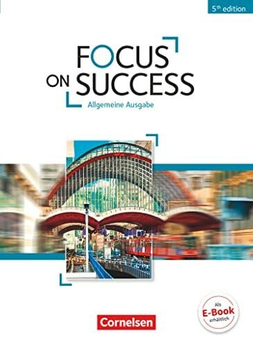 Stevens, John Focus on Success - 5th Edition - Allgemeine Ausgabe - B1/B2: Schulbuch