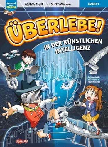Ullmann Medien Überlebe! In der Künstlichen Intelligenz (Band 1 von 2) サバイバル: Manga mit MINT-Wissen - Survival in the AI World für Kinder ab 8 Jahren
