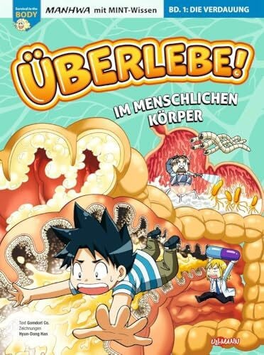 Seo, Renate Überlebe! Im menschlichen Körper (Band 1 von 3) サバイバル: Manga mit MINT-Wissen - Survival in the Body für Kinder ab 8 Jahren