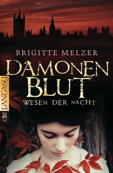Melzer, Brigitte Wesen der Nacht - Dämonenblut: Band 2