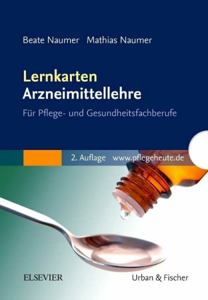 Naumer, Beate Lernkarten Arzneimittellehre: für Pflege- und Gesundheitsfachberufe