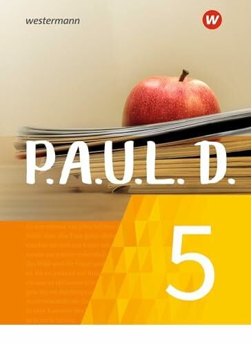 Zurwehme, Martin P.A.U.L. D. - Persönliches Arbeits- und Lesebuch Deutsch - Für Gymnasien und Gesamtschulen - Neubearbeitung: Schulbuch 5