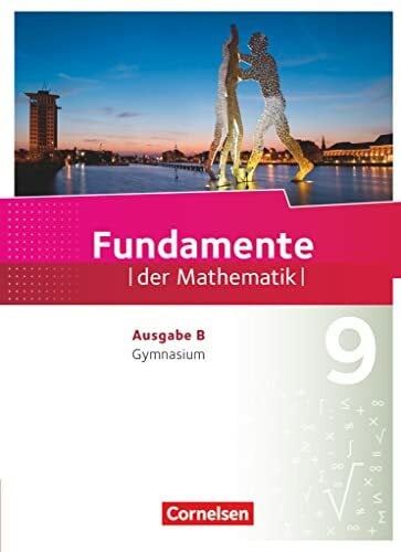 Pallack, Andreas Fundamente der Mathematik - Ausgabe B ab 2017 - 9. Schuljahr: Schulbuch