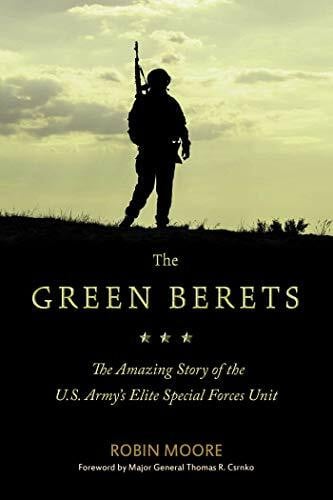 Csrnko, Thomas R. The Green Berets: The Amazing Story of the U.S. Army's Elite Special Forces Unit