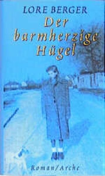 Linsmayer, Charles Der barmherzige Hügel
