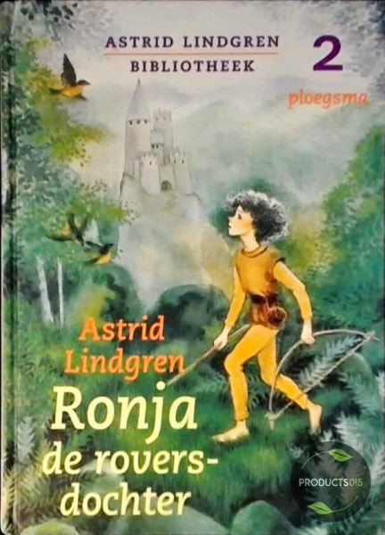 Wikland, Ilon Ronja de roversdochter (Astrid Lindgren Bibliotheek, 2)