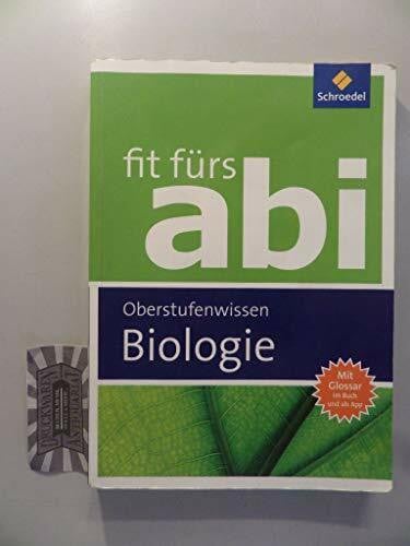 Walory, Michael Fit fürs Abi: Biologie Oberstufenwissen