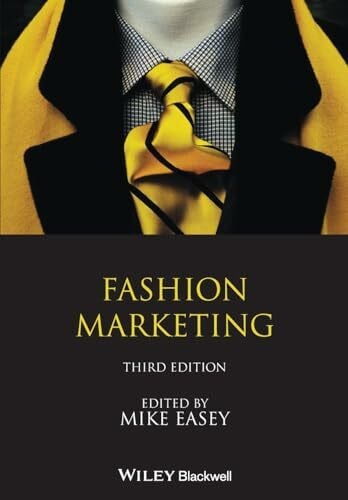 Easey, Mike Fashion Marketing, 3rd Edition