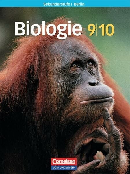 Fiethen, Dr. Leo Biologie - Sekundarstufe I - Berlin: 9./10. Schuljahr - Schülerbuch