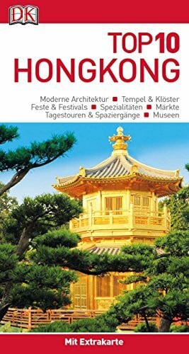 Top 10 Reiseführer Hongkong: mit Extra-Karte und kulinarischem Sprachführer zum Herausnehmen