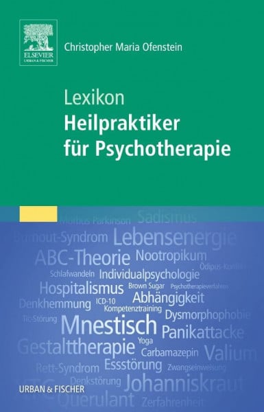Ofenstein, Christopher Lexikon Heilpraktiker für Psychotherapie (Prüfungsvorbereitungs-Set Heilpraktiker für Psychotherapie)