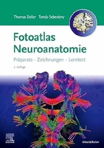 Deller, Thomas Fotoatlas Neuroanatomie