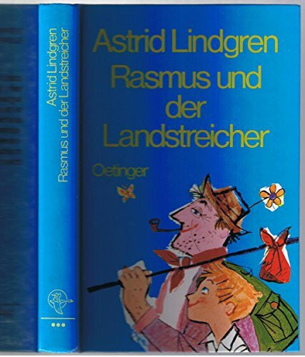 Astrid Lindgren Rasmus und der Landstreicher.