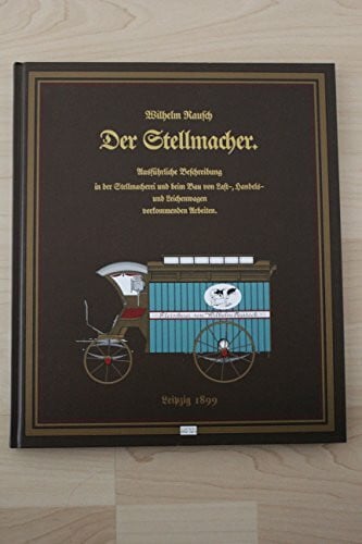 Der Stellmacher