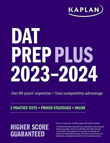 Kaplan Test Prep DAT Prep Plus 2023-2024: 2 Practice Tests + Proven Strategies + Online (Kaplan Test Prep)