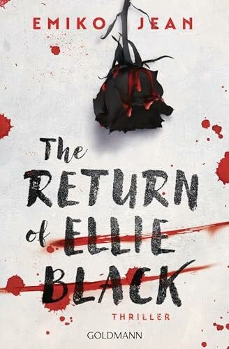 Fröhlich, Anne The Return of Ellie Black: Thriller