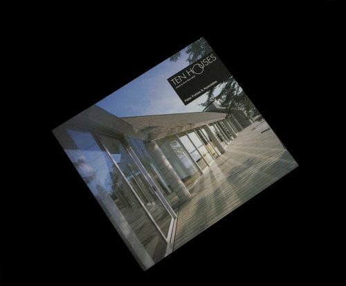 Riera Ojeda, Oscar Ten Houses: Peter Forbes and Associates (The Ten Houses Series)