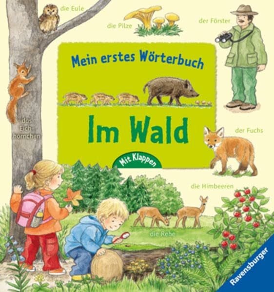 Weller, Ursula Mein erstes Wörterbuch: Im Wald