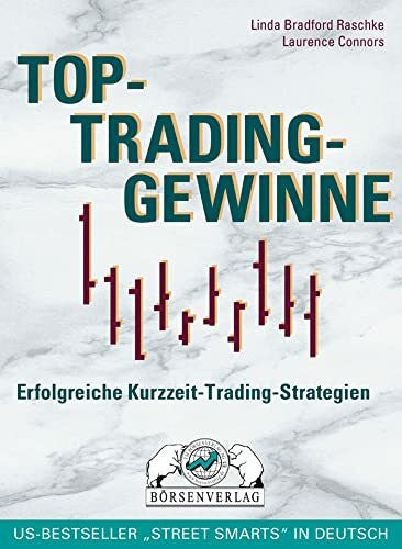 Laurence Connors Top-Trading-Gewinne: Erfolgreiche Kurzzeit-Trading-Strategien