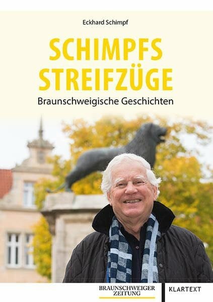 Schimpf, Eckhard Schimpfs Streifzüge: Braunschweigische Geschichten