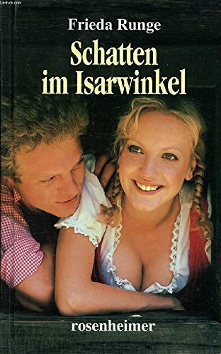 RUNGE FRIEDA SCHATTEN IM ISARWINKEL