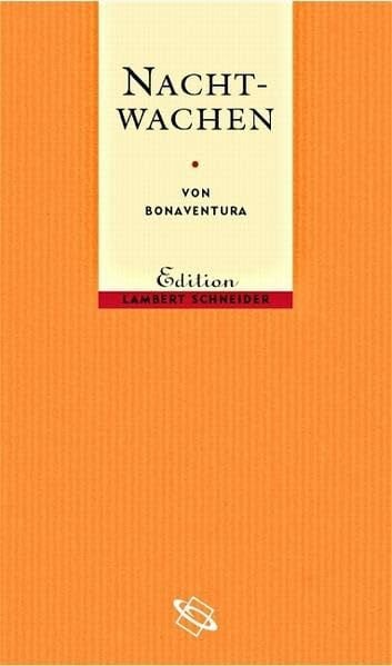 Bonaventura Nachtwachen: Im Anhang: Des Teufels Taschenbuch (Edition Lambert Schneider)