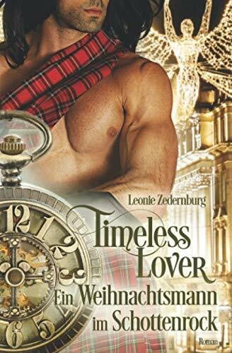 Zedernburg, Leonie Timeless Lover: Ein Weihnachtsmann im Schottenrock