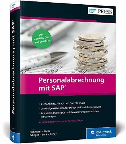 Ittner, Manuela Personalabrechnung mit SAP: Das umfassende Handbuch zu SAP ERP HCM – SAP HR (SAP PRESS)