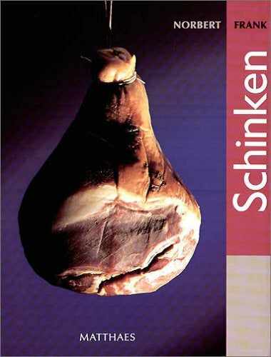 Frank, Norbert Schinken