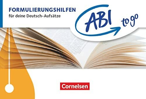 Krämer-Curtis, Daniela Abi to go - Deutsch: Formulierungshilfen - Für deine Deutsch-Aufsätze - Taschenbuch zum Nachschlagen und Üben