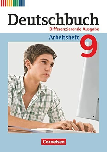 Lichtenstein, Marianna Deutschbuch - Sprach- und Lesebuch - Zu allen differenzierenden Ausgaben 2011 - 9. Schuljahr: Arbeitsheft mit Lösungen (Deutschbuch, Zu allen differenzierenden Ausgaben 2011, 9. Schuljahr)