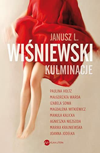 Holtz, Paulina Kulminacje