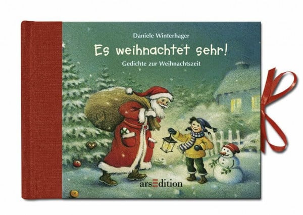 Winterhager, Daniele Erste Gedichte zur Advents- und Weihnachtszeit: Es weihnachtet sehr!: Gedichte zur Weihnachtszeit