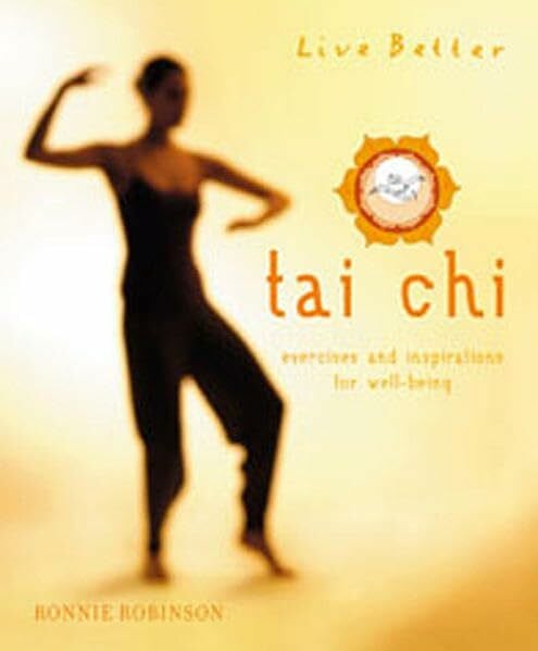 Robertson, Ronnie Besser Leben: Tai Chi